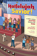 Hallelujah, What a Savior! Unison Singer's Edition cover